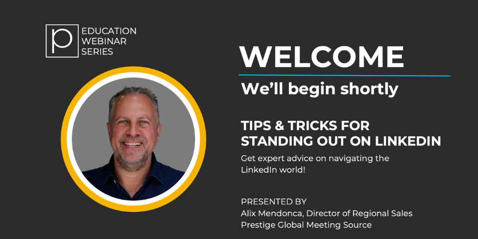 Tips and Tricks for Standing out on LinkedIn